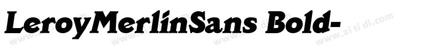 LeroyMerlinSans Bold字体转换